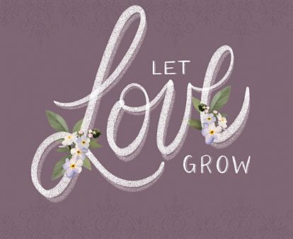 FEN354 - Let Love Grow - 12x16 on Sale