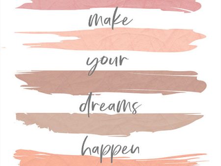 MAZ5742 - Make Your Dreams Happen - 12x12 For Cheap