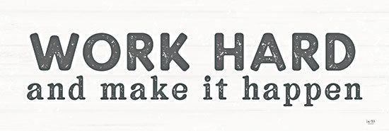 LUX425 - Work Hard and Make It Happen - 18x6 on Sale