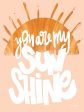 JAXN568 - You Are My Sunshine - 12x16 Hot on Sale