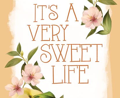 FEN380 - Sweet Life - 12x16 Discount