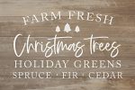 LUX386 - Farm Fresh Christmas Trees - 18x12 Online now